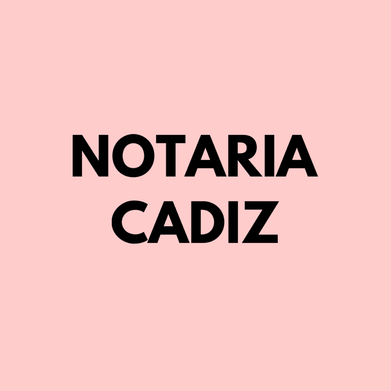 Notarias en Cadiz